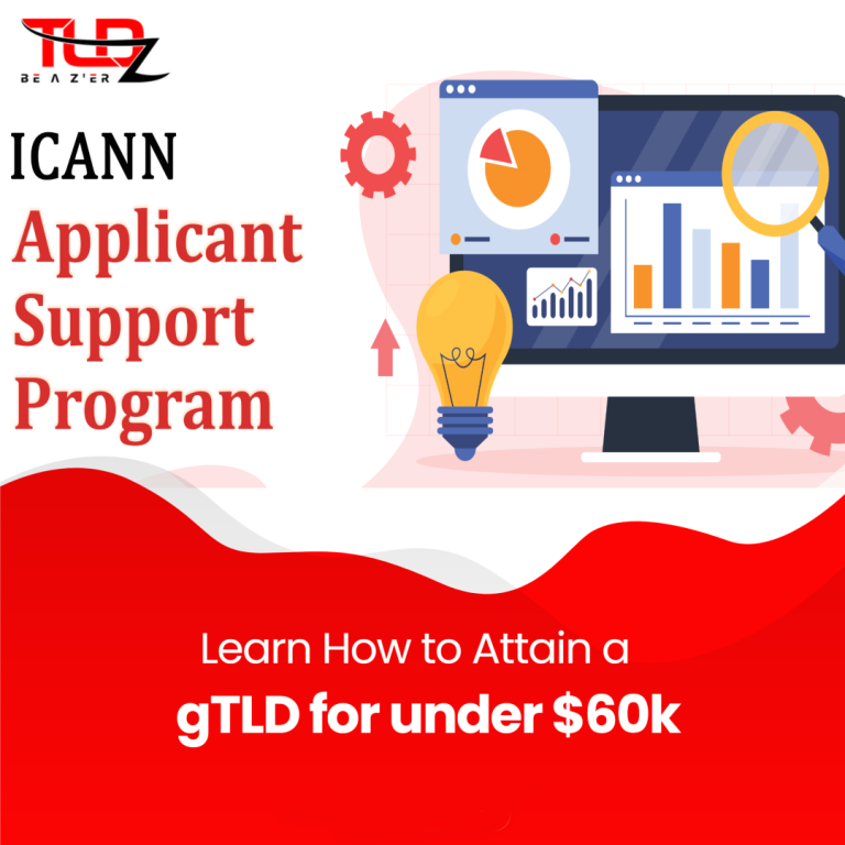 ICANN Applicant Support Program - for applicants on everything from eligibility to operating their own TLD
